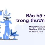 CSID mời tham gia lớp tập huấn: Bảo hộ sở hữu trí tuệ trong thương mại điện tử